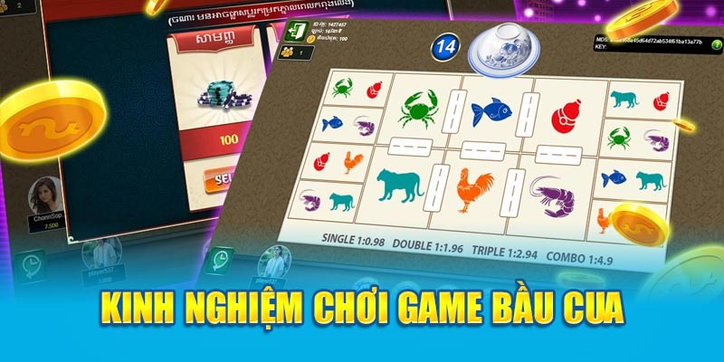 kinh-nghiem-choi-game-bau-cua